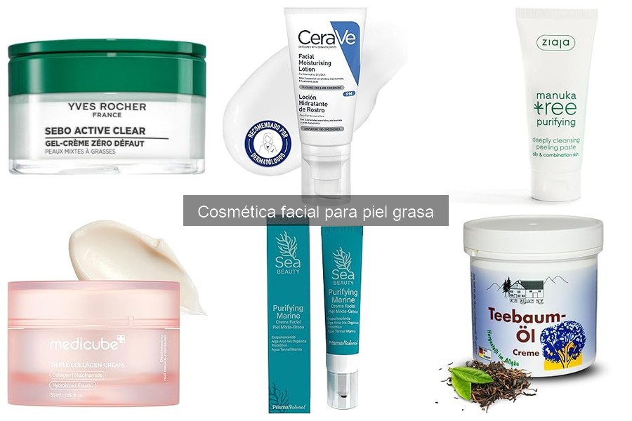 Cómo aplicar productos cosméticos para piel grasa eficientemente
