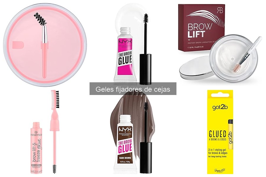 Comparativa de Geles Fijadores de Cejas: Mejor Opción