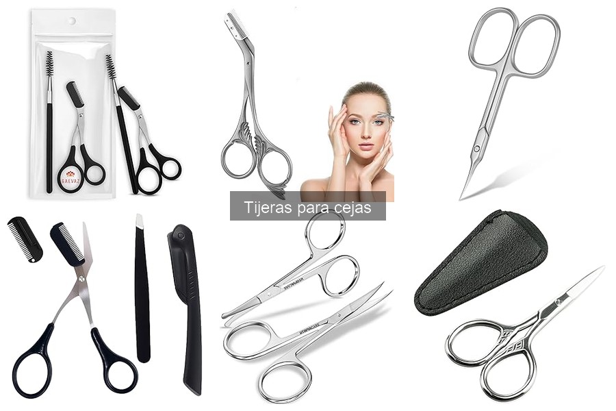 Comparativa de Tijeras para Cejas: Calidad y Precio