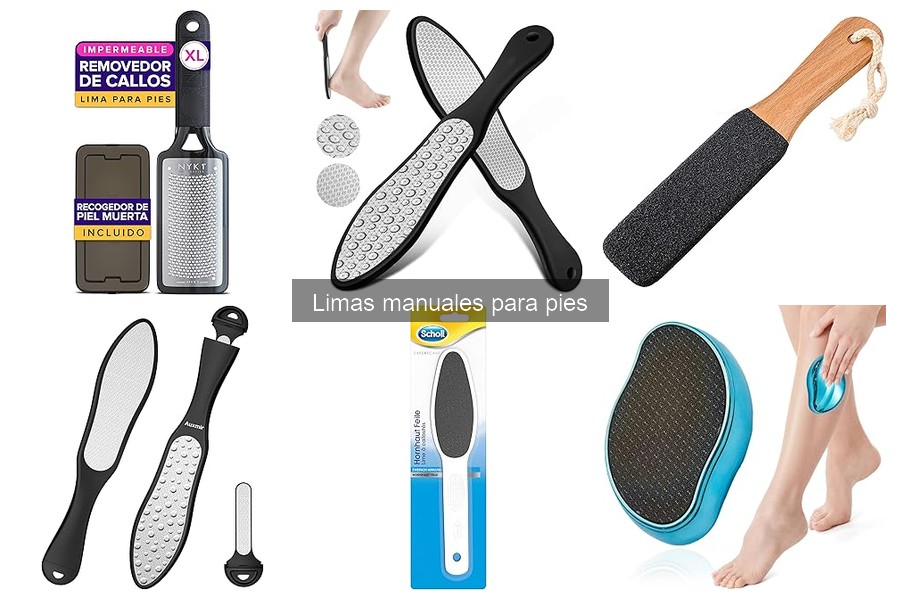 Comparativa: Limas Manuales vs Eléctricas para Pies