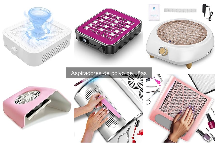 Dónde comprar aspiradores de polvo de uñas y sus precios