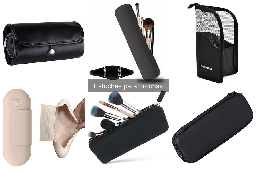 Estuches para brochas que cuidan su durabilidad