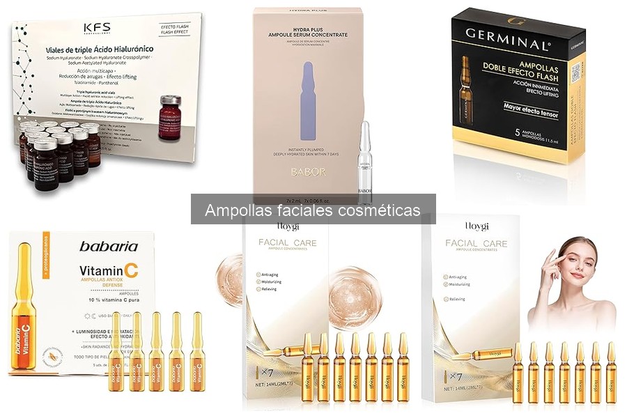 Ingredientes clave en ampollas faciales: Guía completa