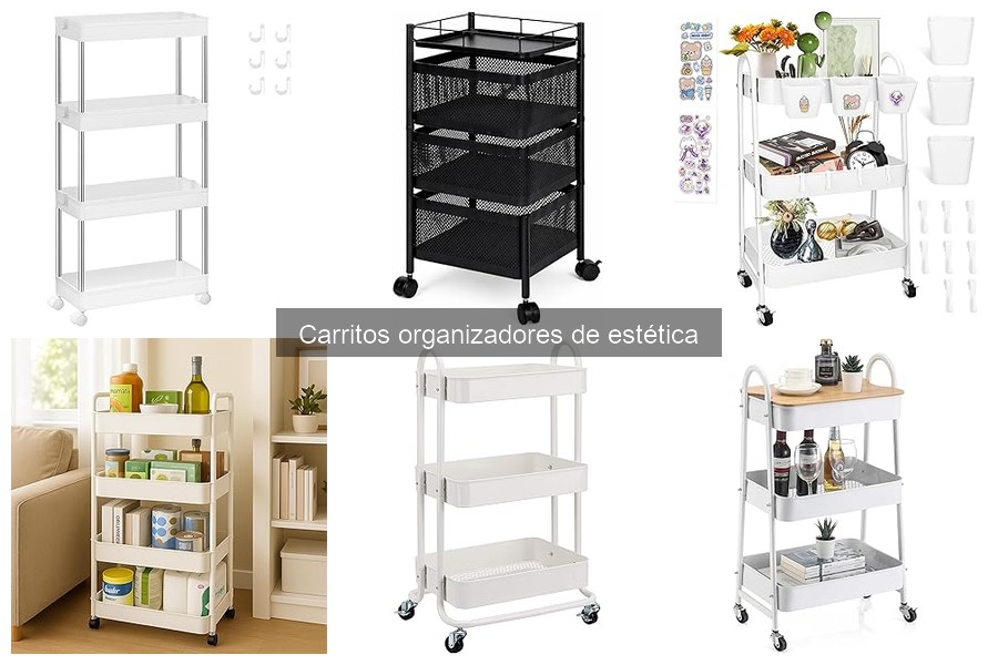Tipos de carritos organizadores de estética para tu hogar
