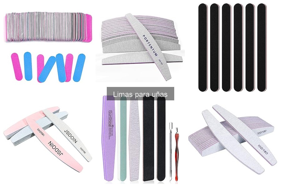Tipos de limas para uñas: Guía de variedades y usos