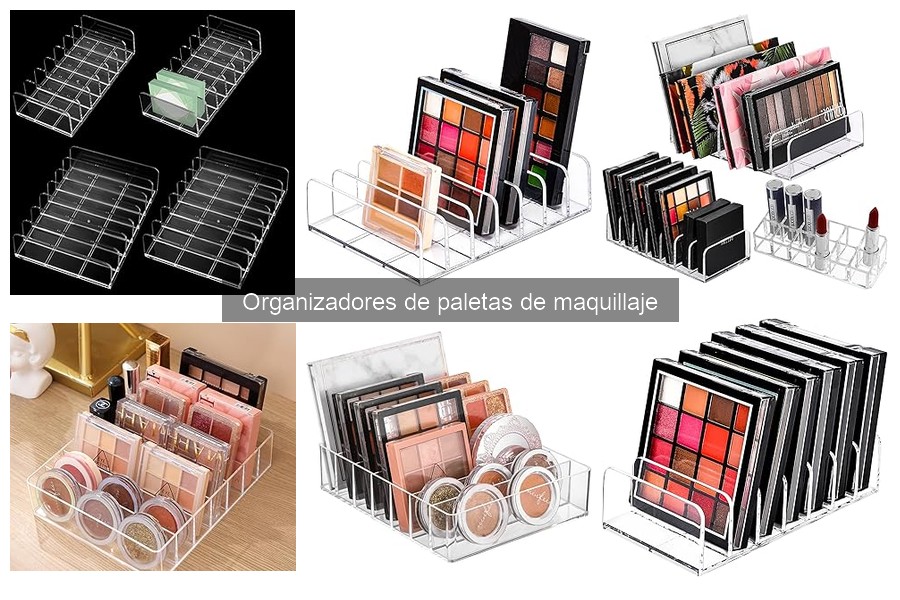 ** Ventajas de Usar Organizadores de Paletas de Maquillaje